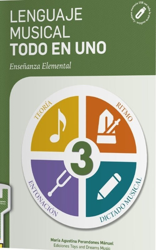 Lenguaje Musical Todo En Uno 3ãâº Nivel, De Perandones Manuel, Maria Agustina. Editorial Ediciones Toys And Dreams Music, Tapa Blanda En Español