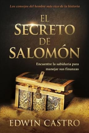 El Secreto De Salomon / Solomon's Secret - Edwin Castro