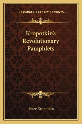 Libro Kropotkin's Revolutionary Pamphlets - Kropotkin, Pe...