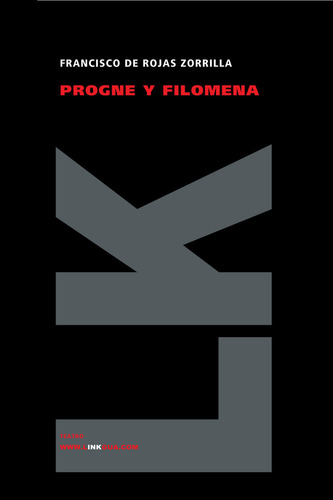 Libro Progne Y Filomena - Rojas Zorrilla, Francisco De