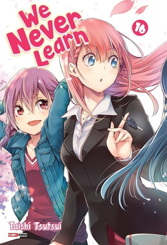 We Never Learn - Volume 16