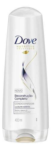 Condicionador Dove Reconstrucao Completa 400ml