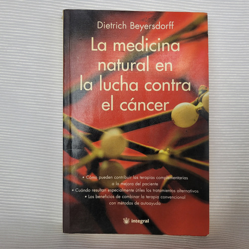 Medicina Natural En Contra Del Cancer Beyersdorff Integral