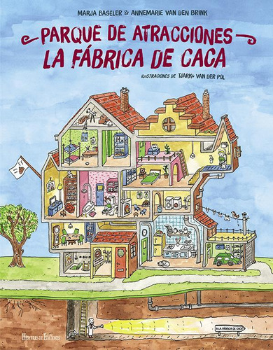 Libro: Parque De Atracciones La Fábrica De Caca. Baseler, Ma