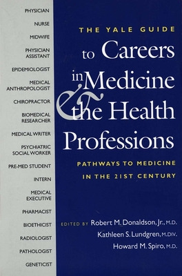 Libro The Yale Guide To Careers In Medicine And The Healt...