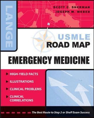 Libro Usmle Road Map: Emergency Medicine - Scott C. Sherman
