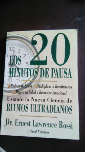 Los 20 Minutos De Pausa , Libro Físico 