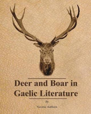 Libro Deer And Boar In Gaelic Literature - Various Authors