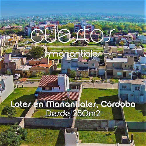 Imagen 4 de 7 de Lote En Venta Cuestas De Manantiales
