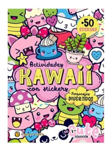 Actividades Kawaii Personajes Divertidos Libro P/niños 2664