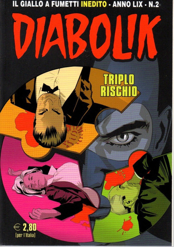 Diabolik N° 02 - Ano 61 - Triplo Rischio - 132 Páginas Em Italiano - Editora Astorina - Formato 12 X 17 - Capa Mole - 2020 - Bonellihq Cx479 I23