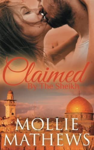 Libro:  Claimed By The Sheikh (true Love)