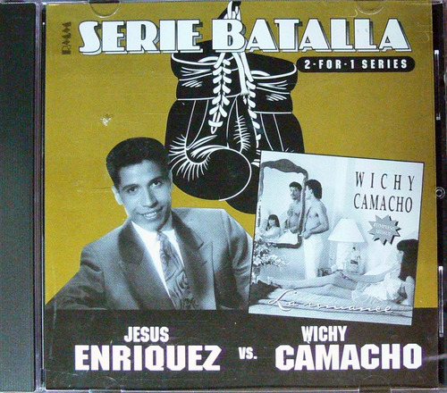 Jesus Enriquez Vs. Wichy Camacho - Serie Batalla