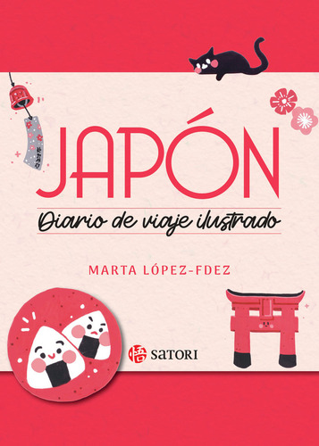 Japon, Diario De Un Viaje Ilustrado, De Lopez-fdez , Marta. Editorial Satori Ediciones C.b. En Español