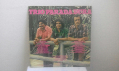 Lp Trio Parada Dura Cruz Pesada. (Usado)