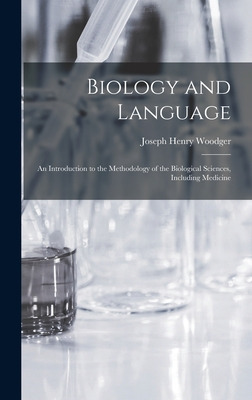 Libro Biology And Language: An Introduction To The Method...