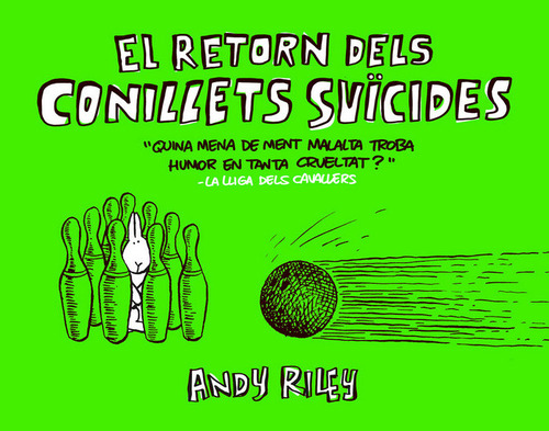 El Retorn Dels Conillets Suïcides (libro Original)