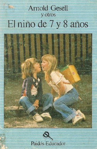 Libro El Niño De 7 Y 8 Años De Arnold Gesell