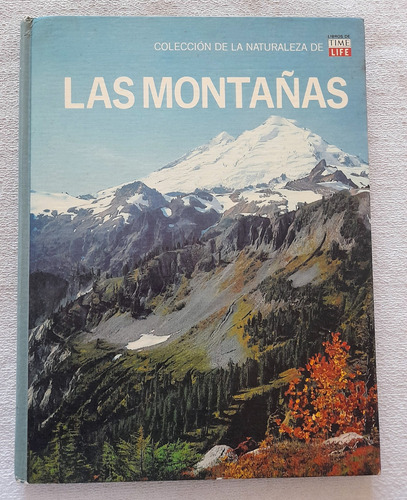 Colección De La Naturaleza De Time Life - Las Montañas