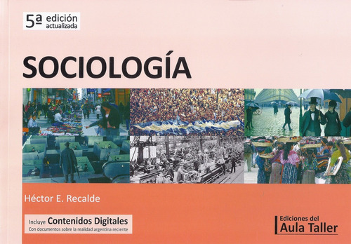Sociologia - 5 Edicion Actualizada - Recalde - Aula Taller