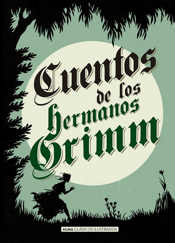 Libro : Cuentos De Los Hermanos Grimm (clasicos Ilustrados)