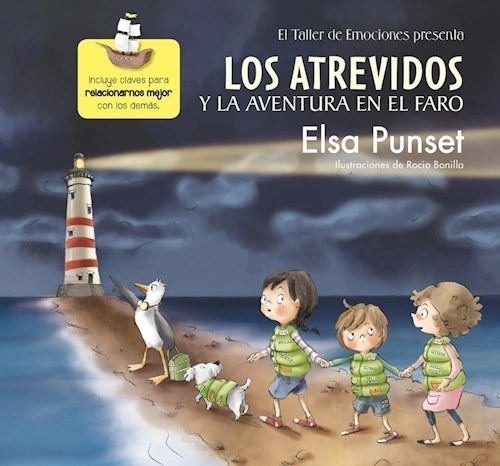 Libro Los Atrevidos Y La Aventura En El Faro De Elsa Punset