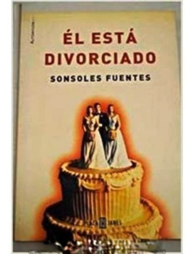 El Esta Divorciado