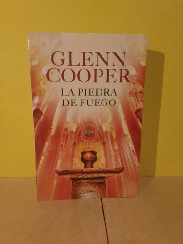 Libro / La Piedra De Fuego - Glenn Cooper
