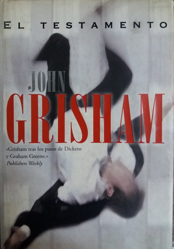 John Grisham - El Testamento