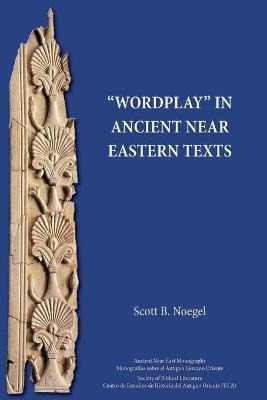 Libro Wordplay In Ancient Near Eastern Texts - Scott B. N...