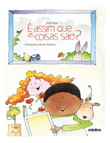 Livro E Assim Que As Coisas Sao