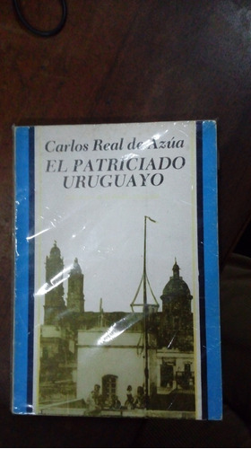 Libro El Patriciado Uruguayo