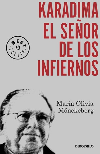 Karadima: El Señor De Los Infiernos - Maria Olivia Monkeberg