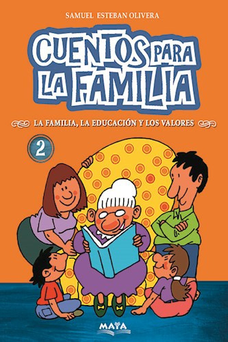 2. Cuentos Para La Familia, De Samuel Esteban Olivera. Editorial Mariscal ( Serendipidad ), Tapa Blanda En Español