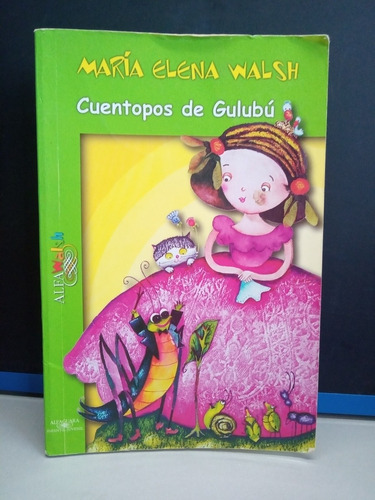Cuentos De Gulugu María Elena Walsh