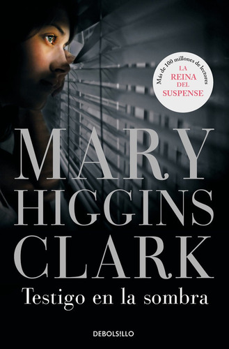 Libro Testigo En La Sombra - Higgins Clark, Mary