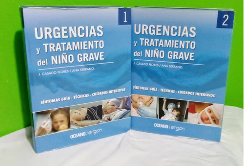 Libro De Urgencias Y Tratamiento Del Niño Grave 2 Tomos 