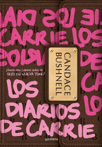 Libro Los Diarios De Carrie (los Diarios De Carrie 1)