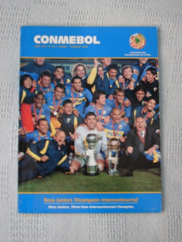 Revista Conmebol N°83- Boca Tricampeón Intercontinental 2003