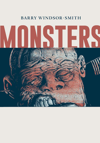 Monsters Deluxe - Barry Windsor Smith - En Stock (inglés)