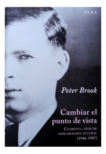 Cambiar El Punto De Vista, De Peter Brookesmith. Editorial A