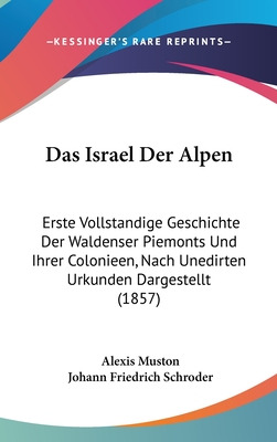 Libro Das Israel Der Alpen: Erste Vollstandige Geschichte...