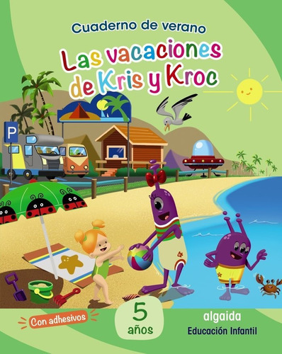 Cuaderno Verano Vacaciones De Kris 5aã¿os 2020 - Aa.vv