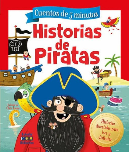 Cuentos De 5 Minutos: Historias De Piratas