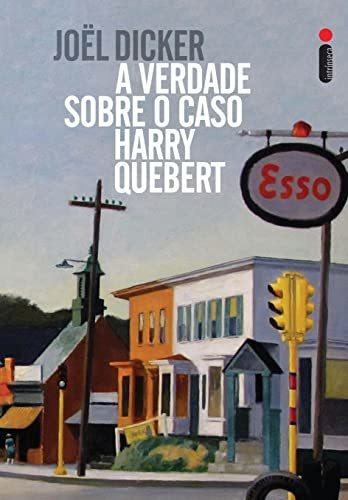 Libro A Verdade Sobre O Caso Harry Quebert De Joël Dicker In