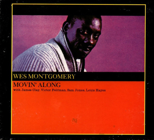 M588 - Cd -wes Montgomery - Movin' Along - Lacrado