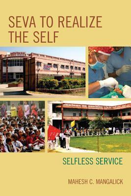 Libro Seva To Realize The Self : Selfless Service - Mahes...