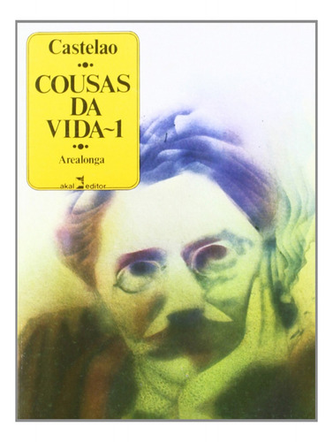 Libro Cousas Da Vida I De Rodríguez Castelao Alfonso