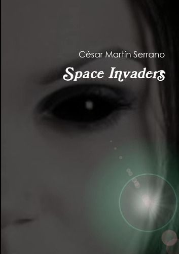 Libro:space Invaders (spanish Edition)