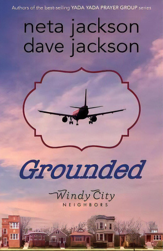 Grounded, De Neta Jackson. Editorial Castle Rock Creative Inc, Tapa Blanda En Inglés